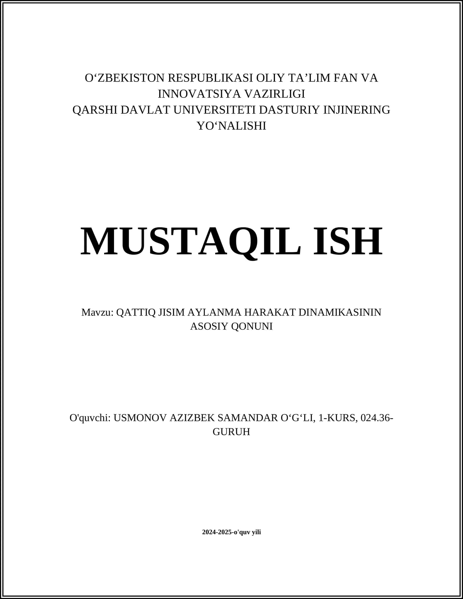 QATTIQ JISIM AYLANMA HARAKAT DINAMIKASININ ASOSIY QONUNI