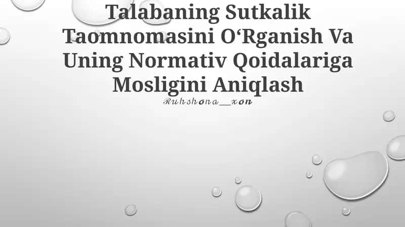 Talabaning Sutkalik Taomnomasi