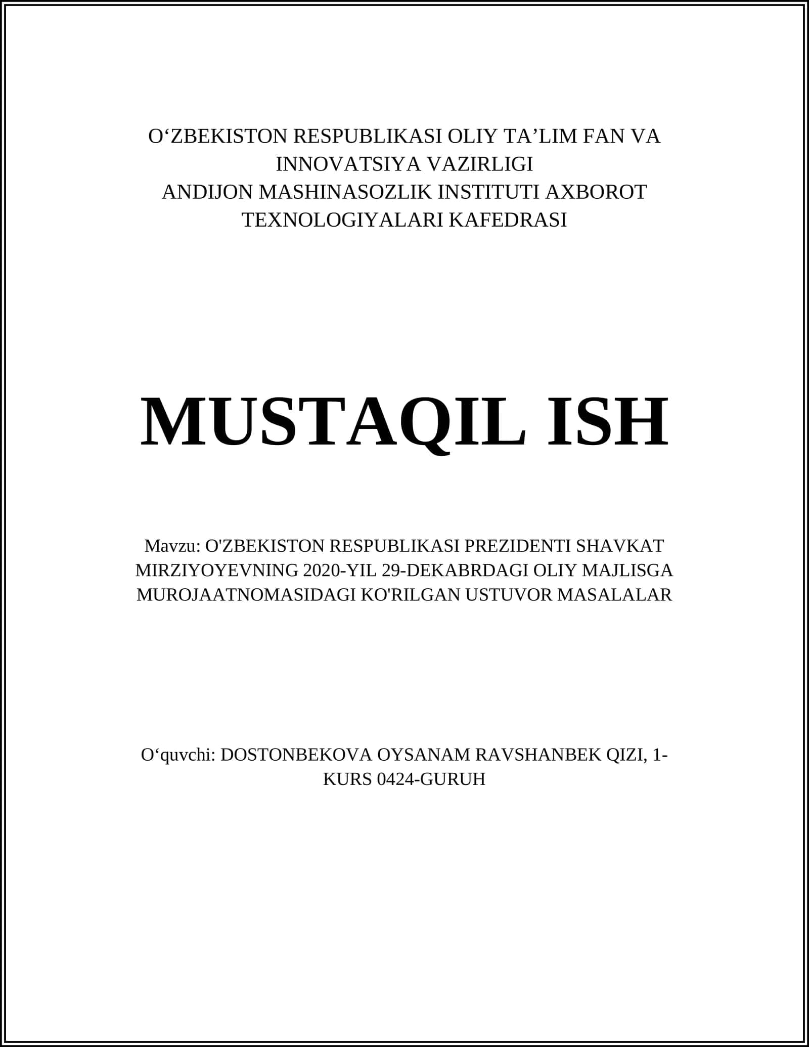 O'ZBEKISTON RESPUBLIKASI PREZIDENTI SHAVKAT MIRZIYOYEVNING 2020-YIL 29-DEKABRDAGI OLIY MAJLISGA MUROJAATNOMASIDAGI KO'RILGAN USTUVOR MASALALAR
