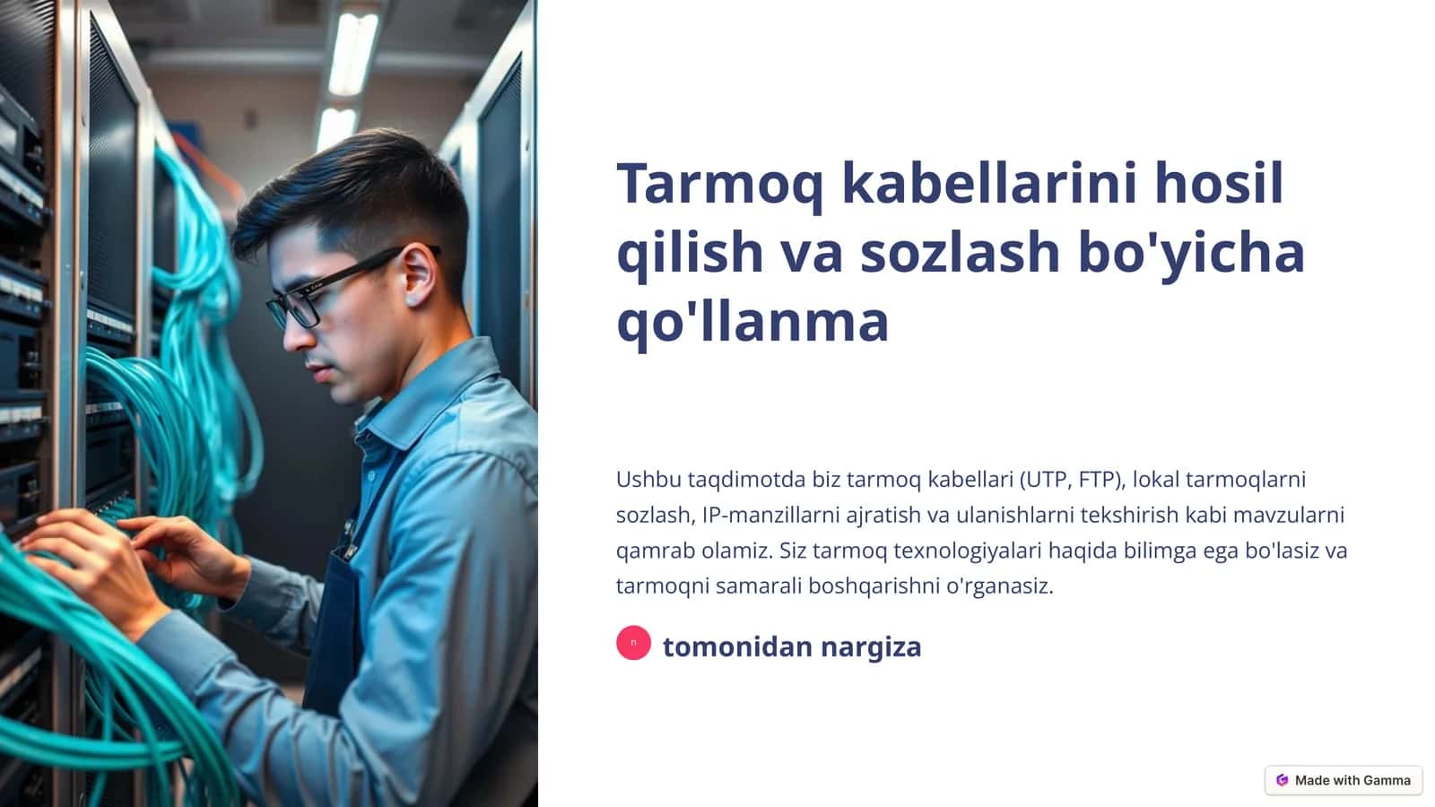 Tarmoq kabеllarini hosil qilish va sozlash bo'yicha qo'llanma