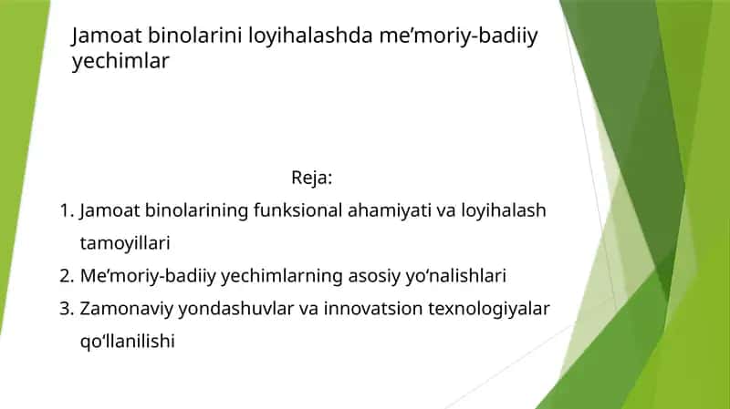 Jamoat binolarini loyihalashda me’moriy-badiiy yechimlar