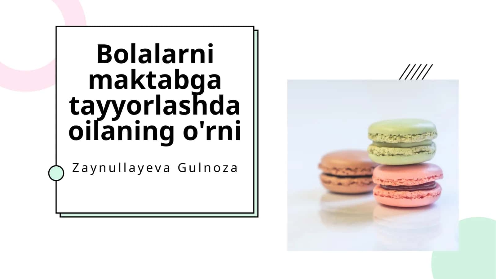 Bolalarni maktabga tayyorlashda oilaning o'rni