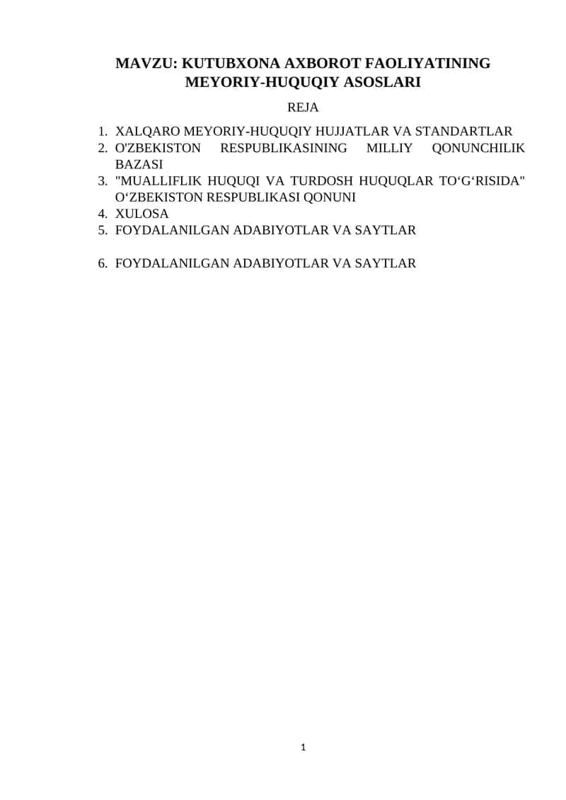 KUTUBXONA AXBOROT FAOLIYATINING MEYORIY-HUQUQIY ASOSLARI