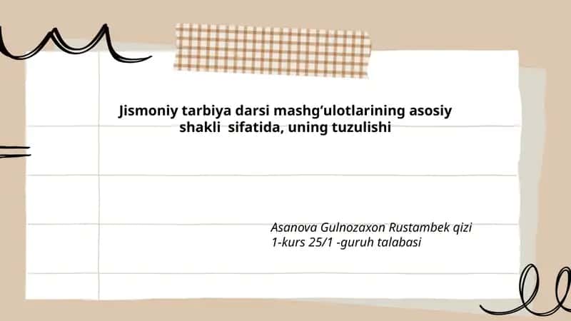 Jismoniy tarbiya darsi mashgʻulotlarining tuzilishi va asosiy elementlari