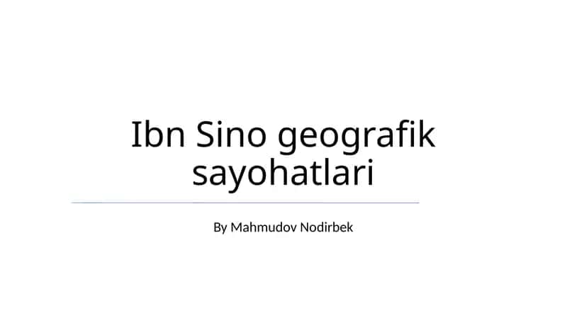 Ibn Sino geografik sayohatlari