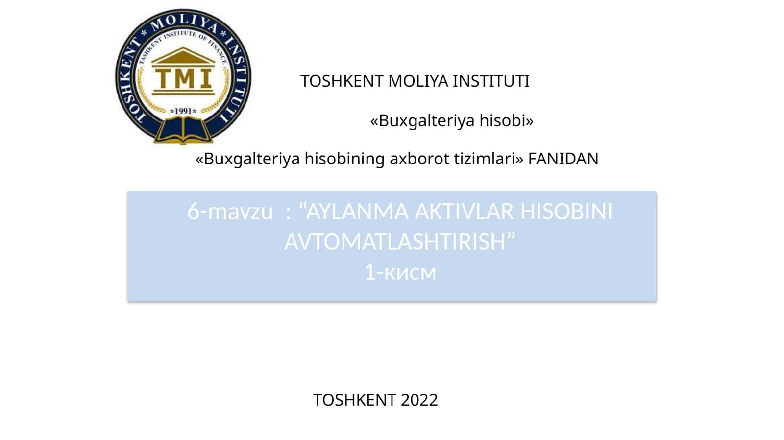 “AYLANMA AKTIVLAR HISOBINI AVTOMATLASHTIRISH”