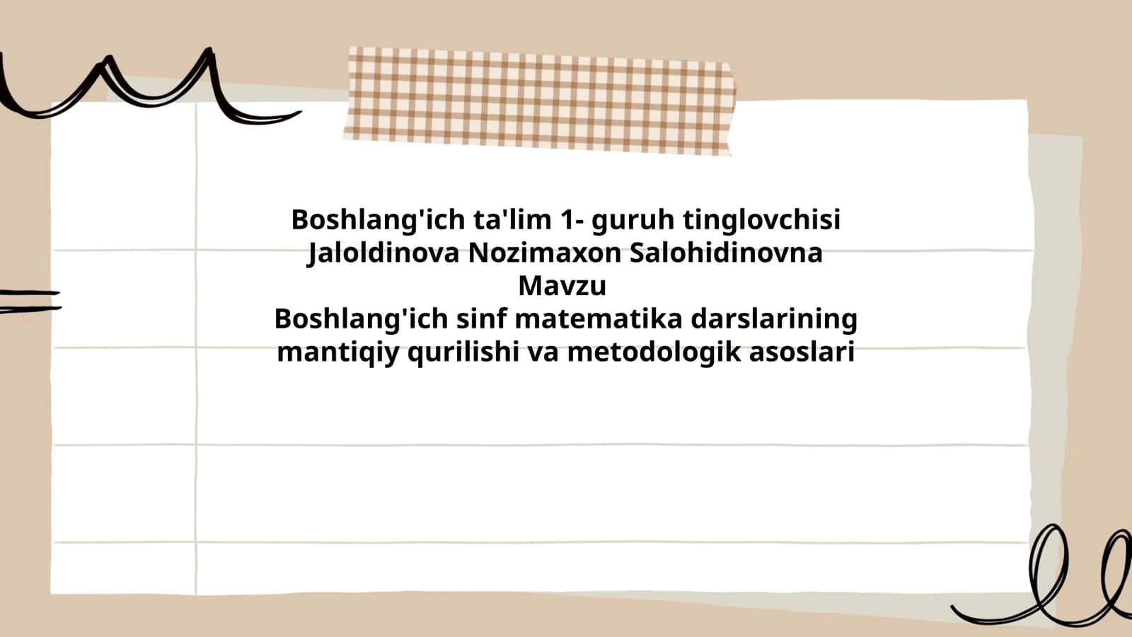 Boshlang'ich sinf matematika darslarining mantiqiy qurilishi va metodologik asoslari