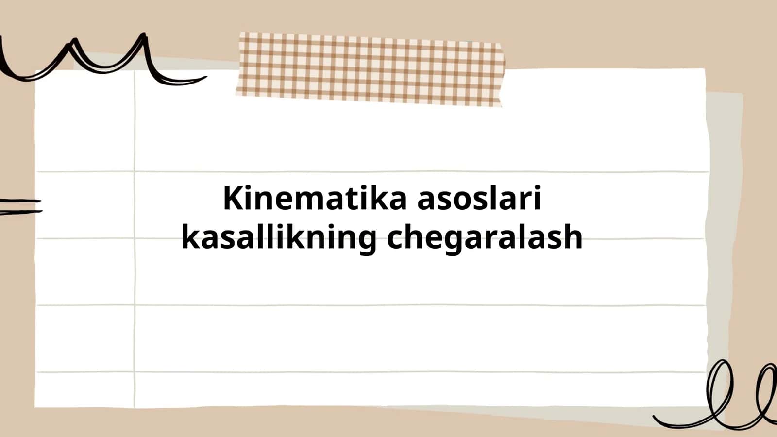 Kinematika asoslari kasallikning chegaralash