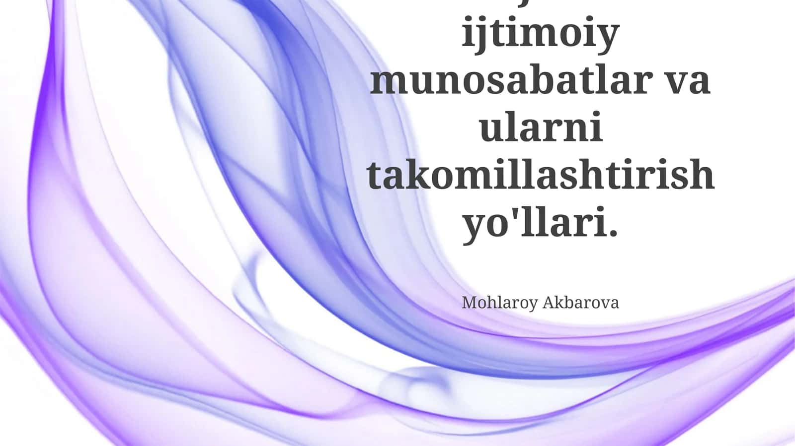 Mehnat jamoasida ijtimoiy munosabatlar va ularni takomillashtirish yo'llari