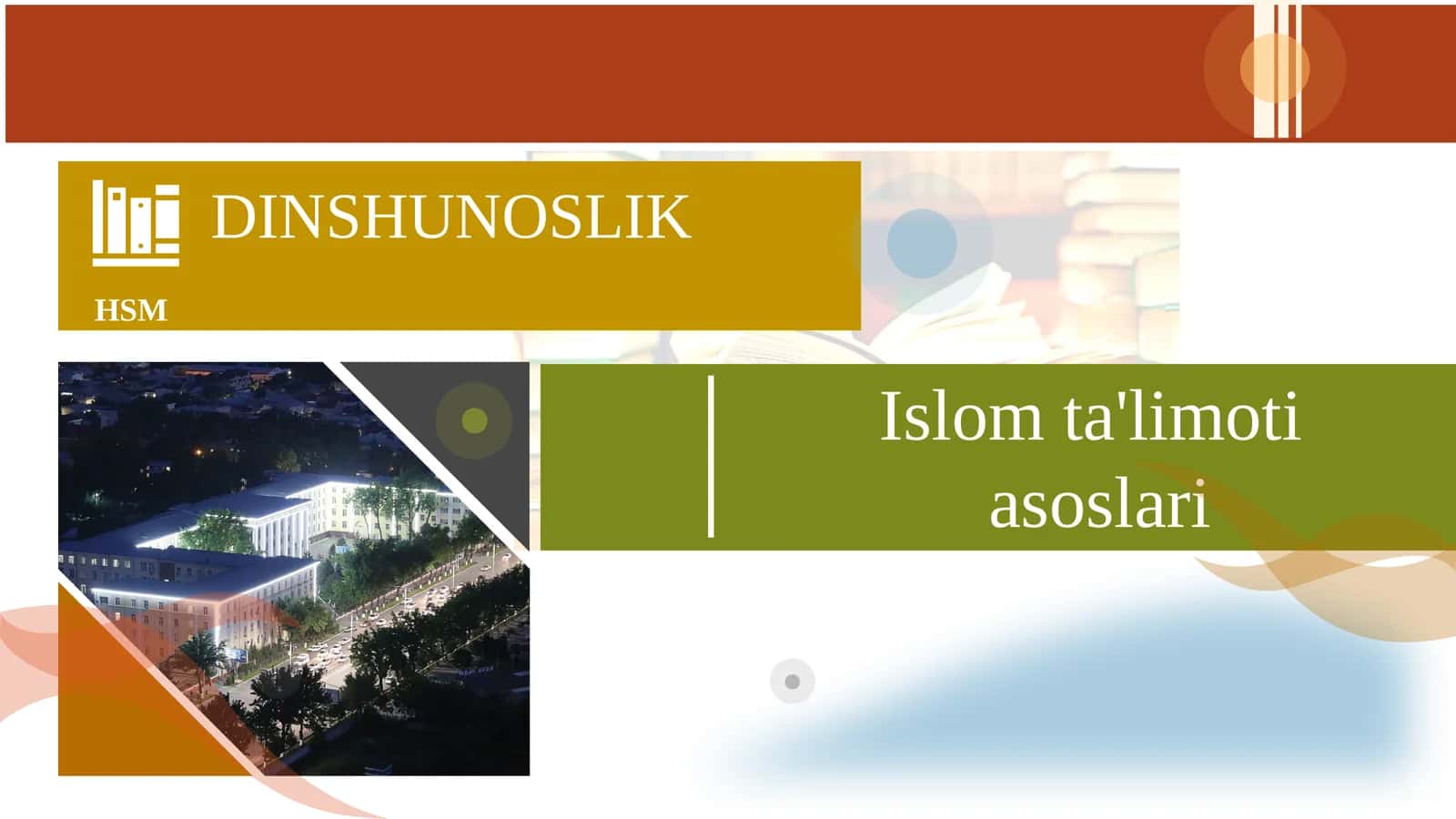 Islomta'limoti asoslari