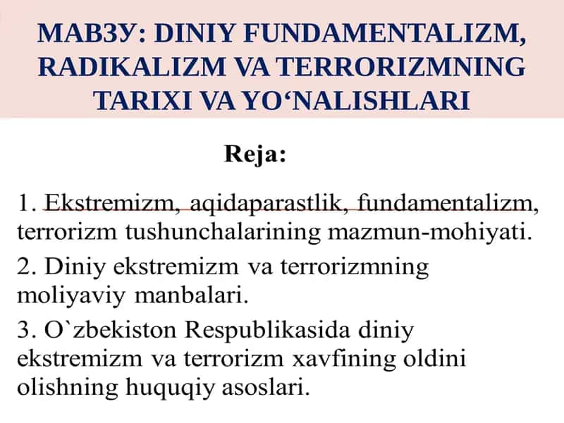 DINIY FUNDAMENTALIZM, RADIKALIZM VA TERRORIZMNING TARIXI VA YO‘NALISHLARI