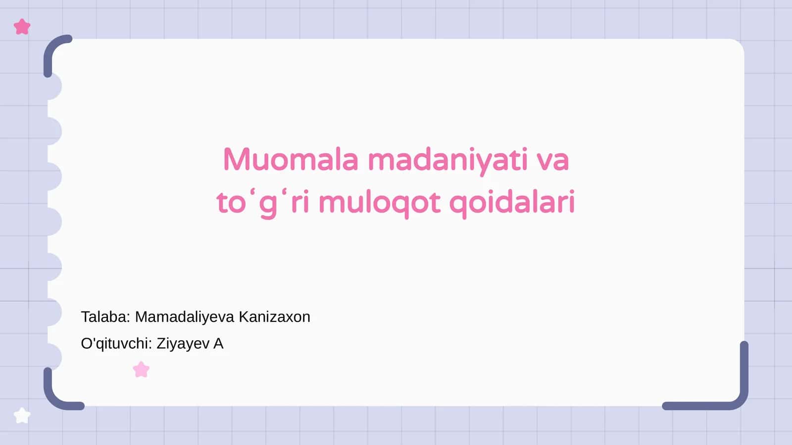 Muomala madaniyati va toʻgʻri muloqot qoidalari