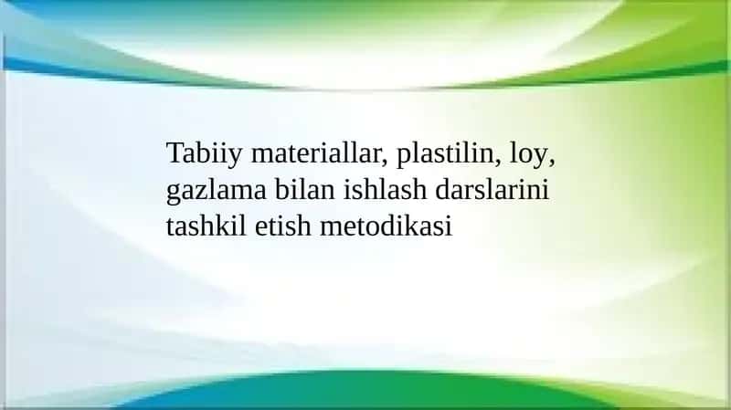Gazlamabilanishlashdarslarinitashkiletishmetodikasi