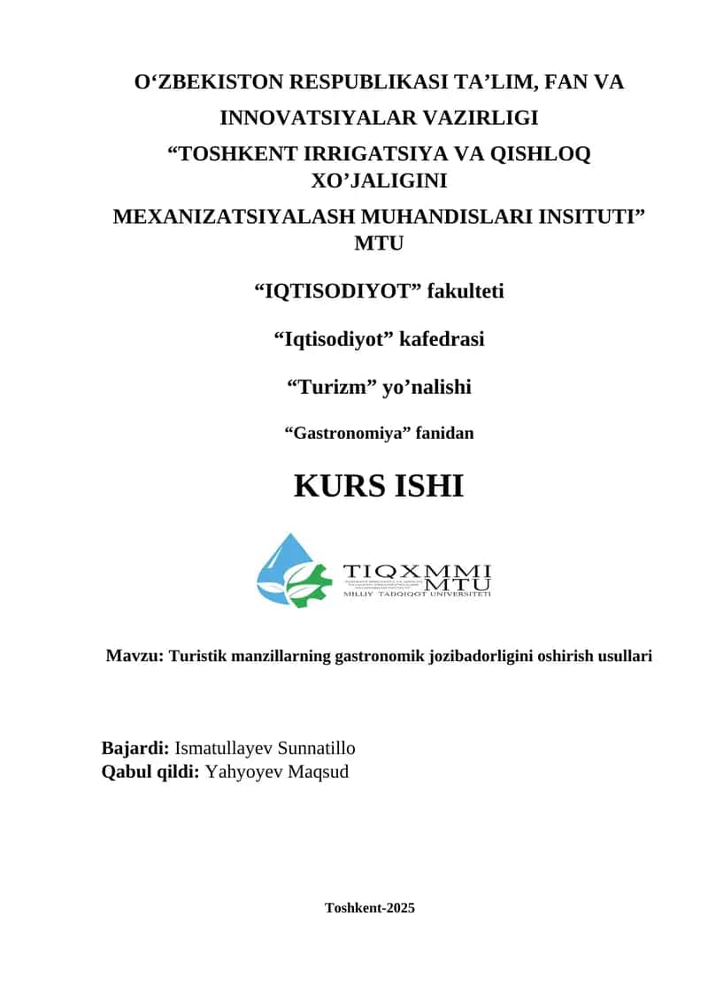 Turistik manzillarning gastronomik jozibadorligini oshirish usullari