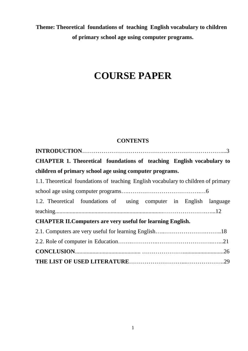 Theoretical foundations of teaching English vocabulary to children of primary school age using computer programs