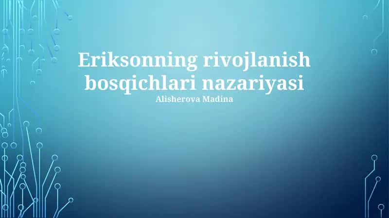 Eriksonning rivojlanish bosqichlari nazariyasi