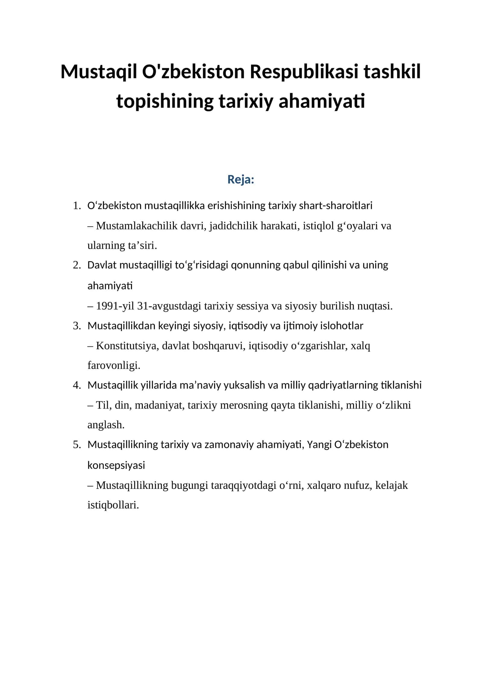 Mustaqil O'zbekiston Respublikasi tashkil topishining tarixiy ahamiyati