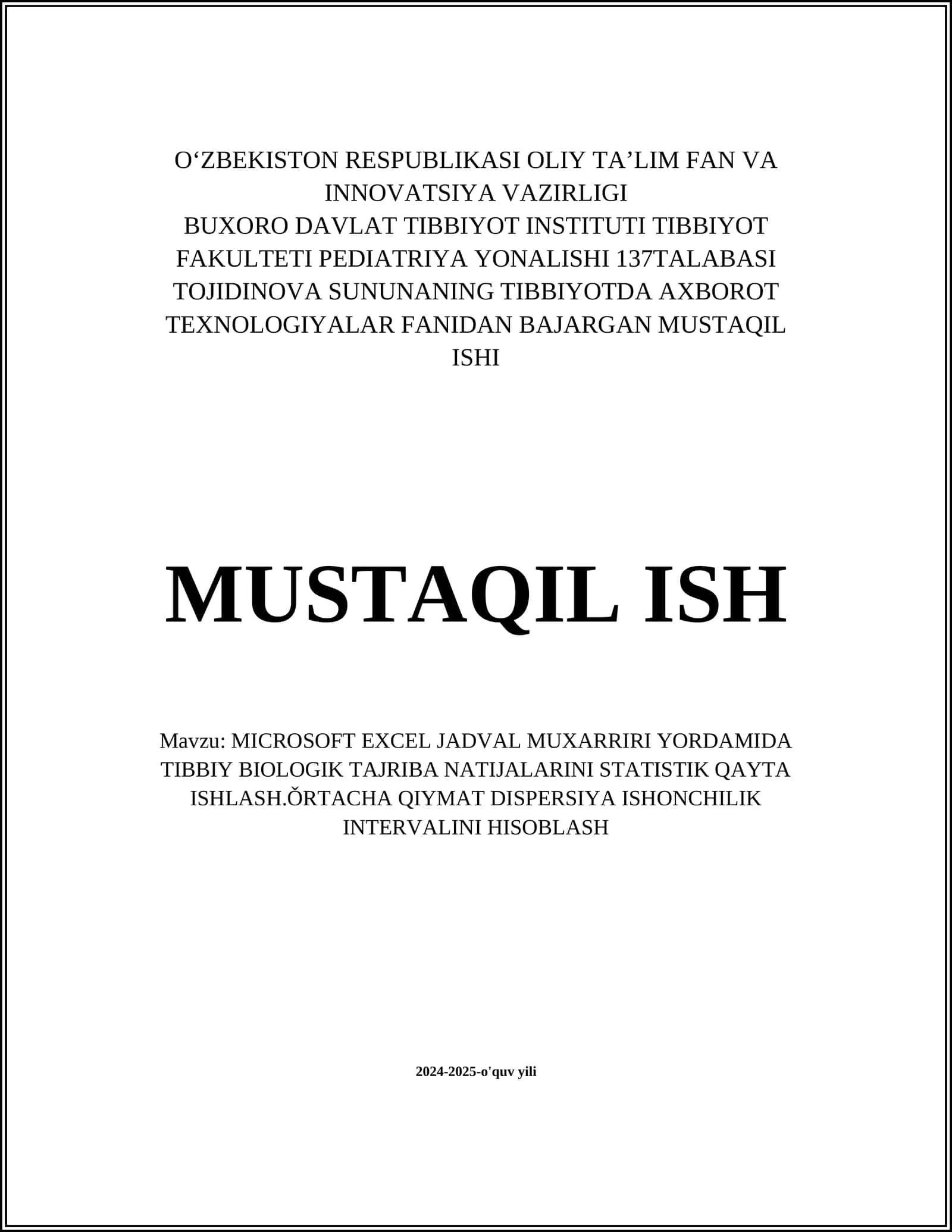MICROSOFT EXCEL JADVAL MUXARRIRI YORDAMIDA TIBBIY BIOLOGIK TAJRIBA NATIJALARINI STATISTIK QAYTA ISHLASH