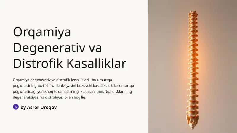 Orqamiya Degenerativ va Distrofik Kasalliklar