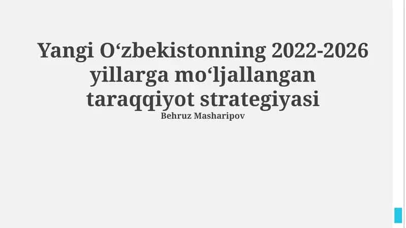 Yangi Oʻzbekistonning 2022-2026 yillarga moʻljallangan taraqqiyot strategiyasi