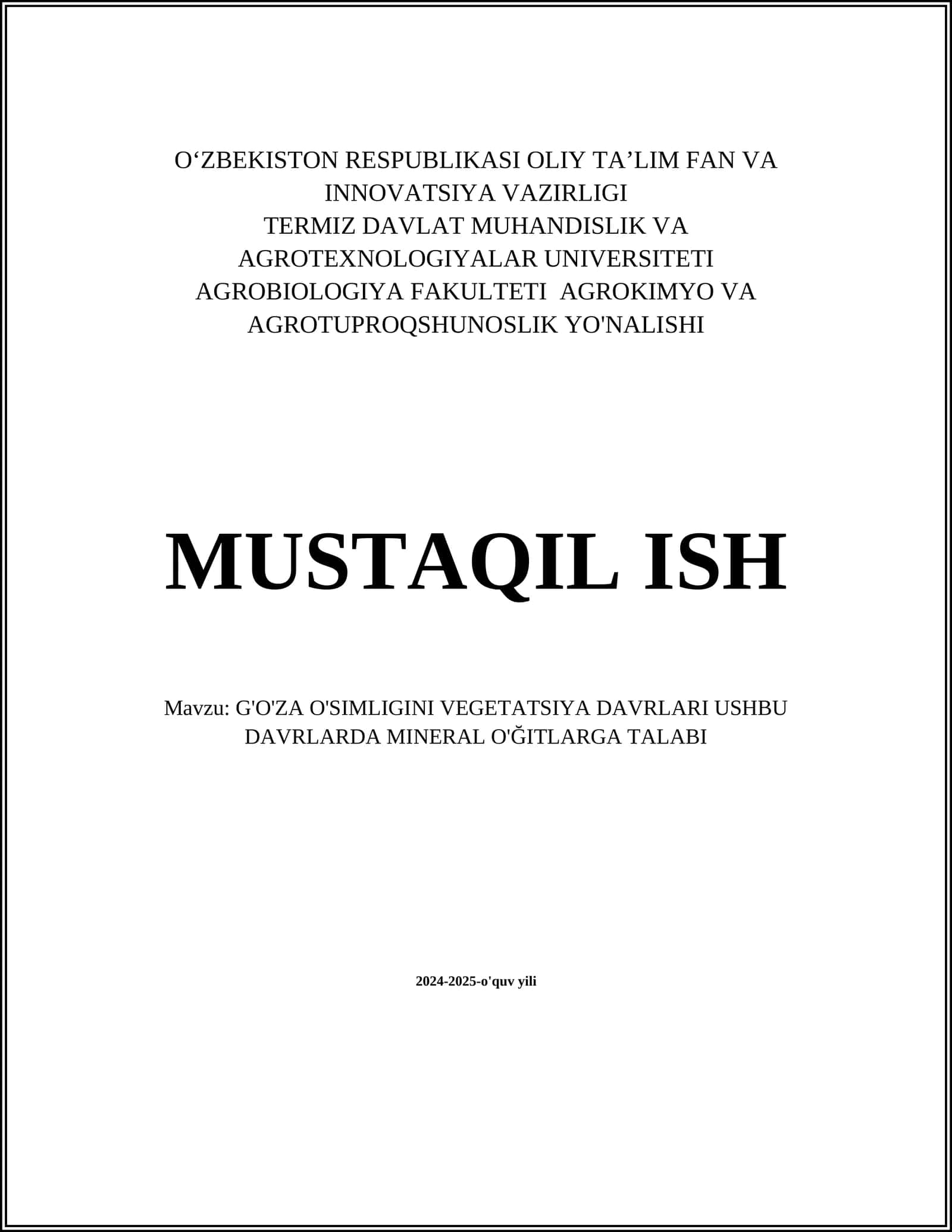 G'O'ZA O'SIMLIGINI VEGETATSIYA DAVRLARI USHBU DAVRLARDA MINERAL O'ĞITLARGA TALABI