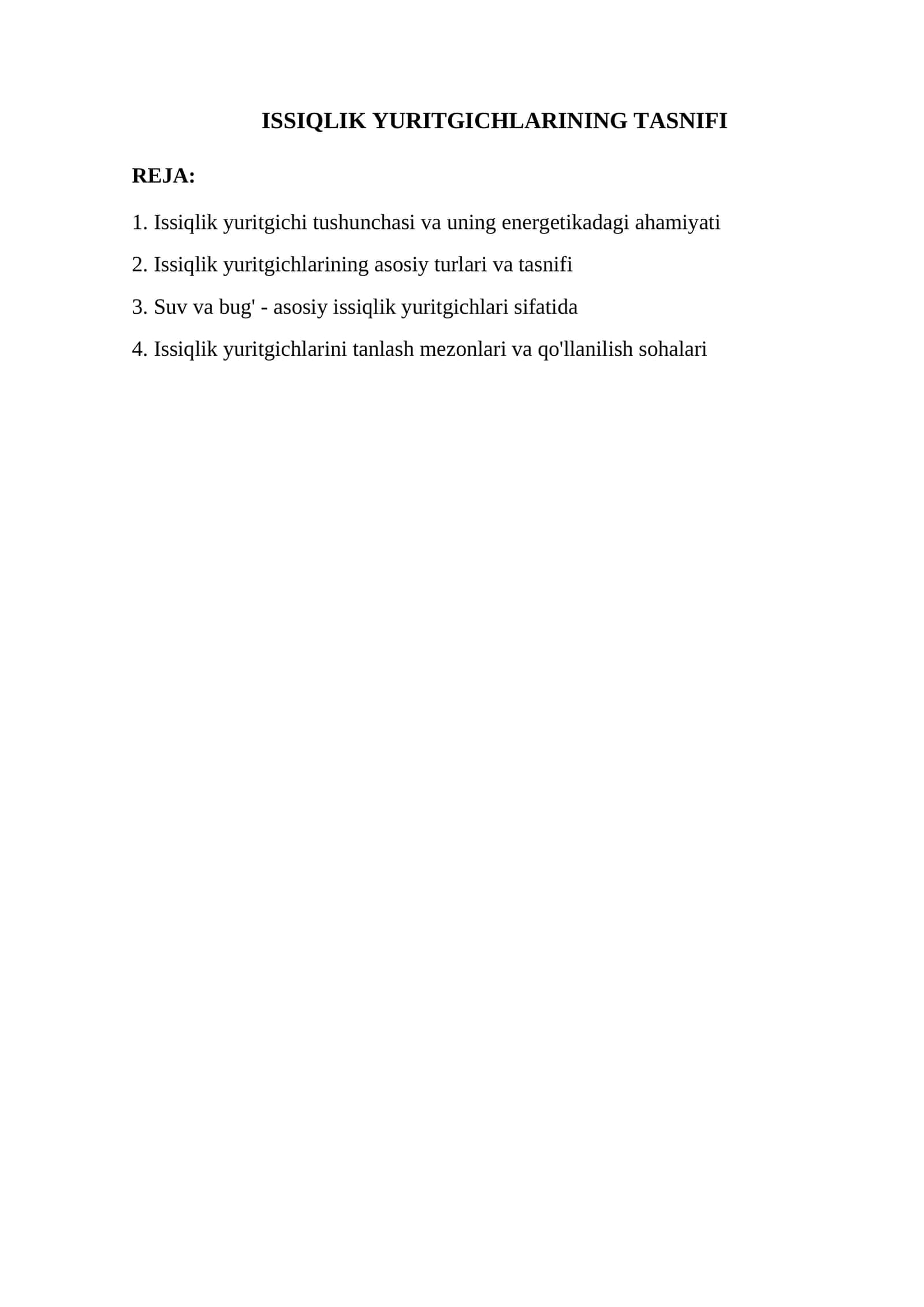 ISSIQLIK YURITGICHLARINING TASNIFI
