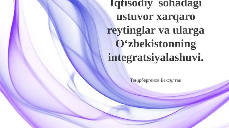O'zbekistonning investitsiya muhiti va imtiyozlari