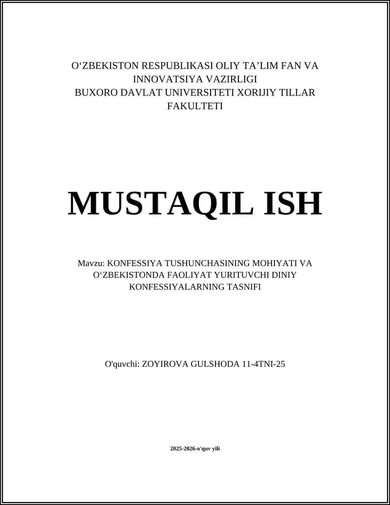 KONFESSIYA TUSHUNCHASINING MOHIYATI VA OʻZBEKISTONDA FAOLIYAT YURITUVCHI DINIY KONFESSIYALARNING TASNIFI