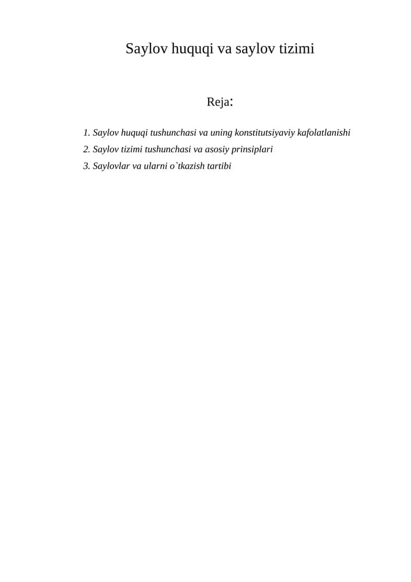 Saylov huquqi va saylov tizimi