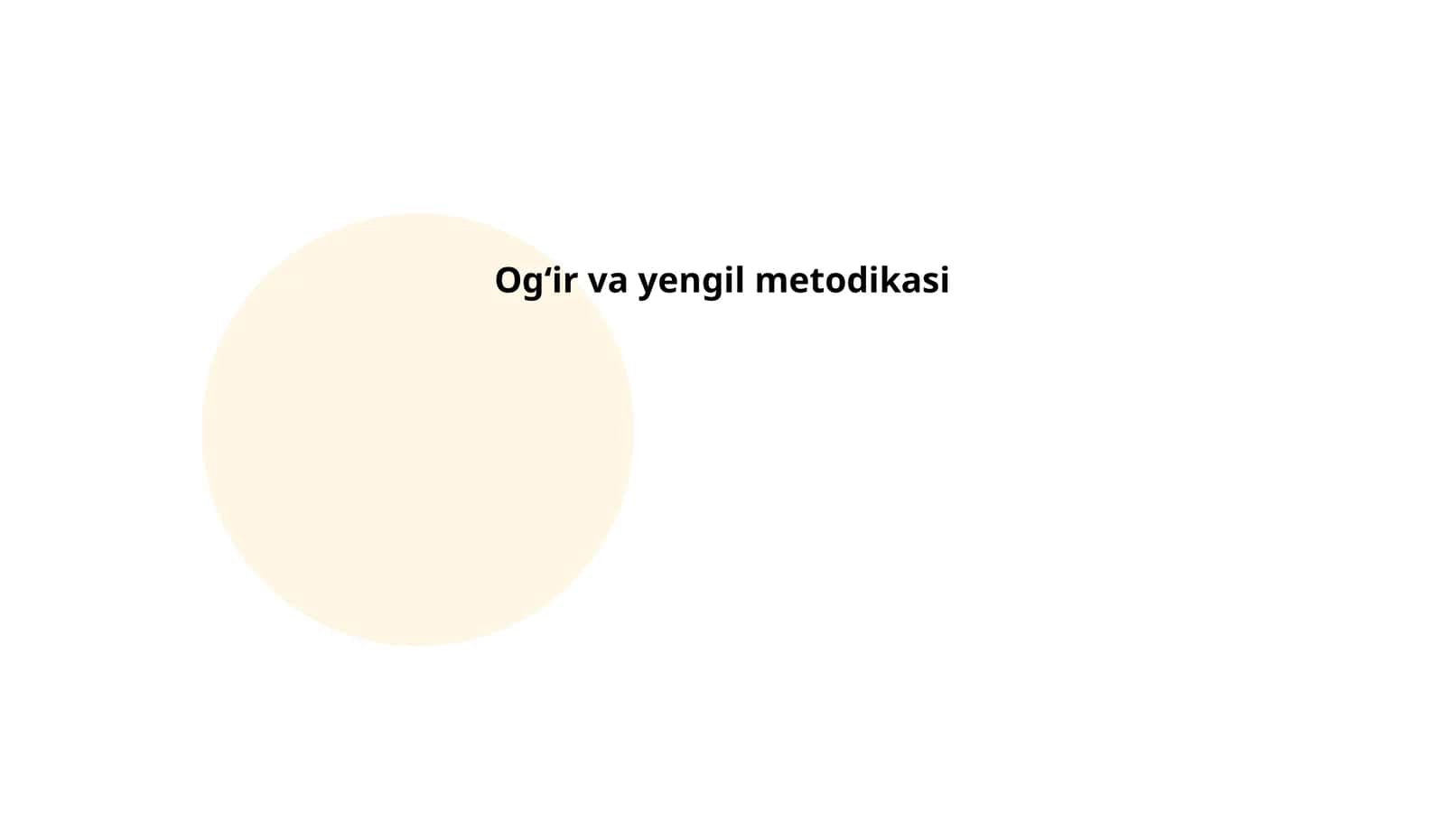 Ogʻir va yengil metodikasi