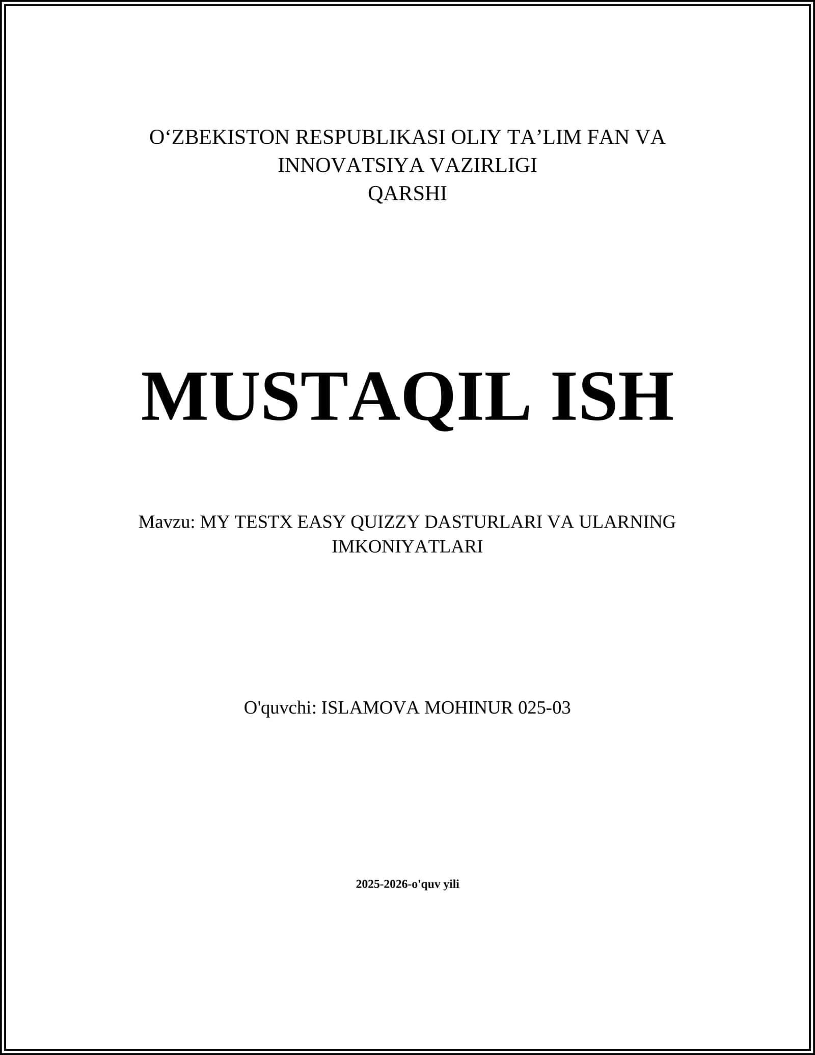 MY TESTX EASY QUIZZY DASTURLARI VA ULARNING IMKONIYATLARI
