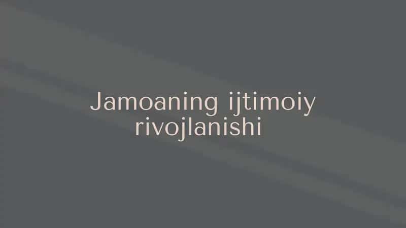 Jamoaning ijtimoiy rivojlanishi