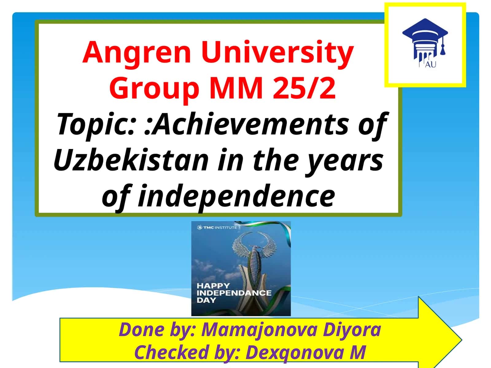 Achievements of Uzbekistan in the years of independence