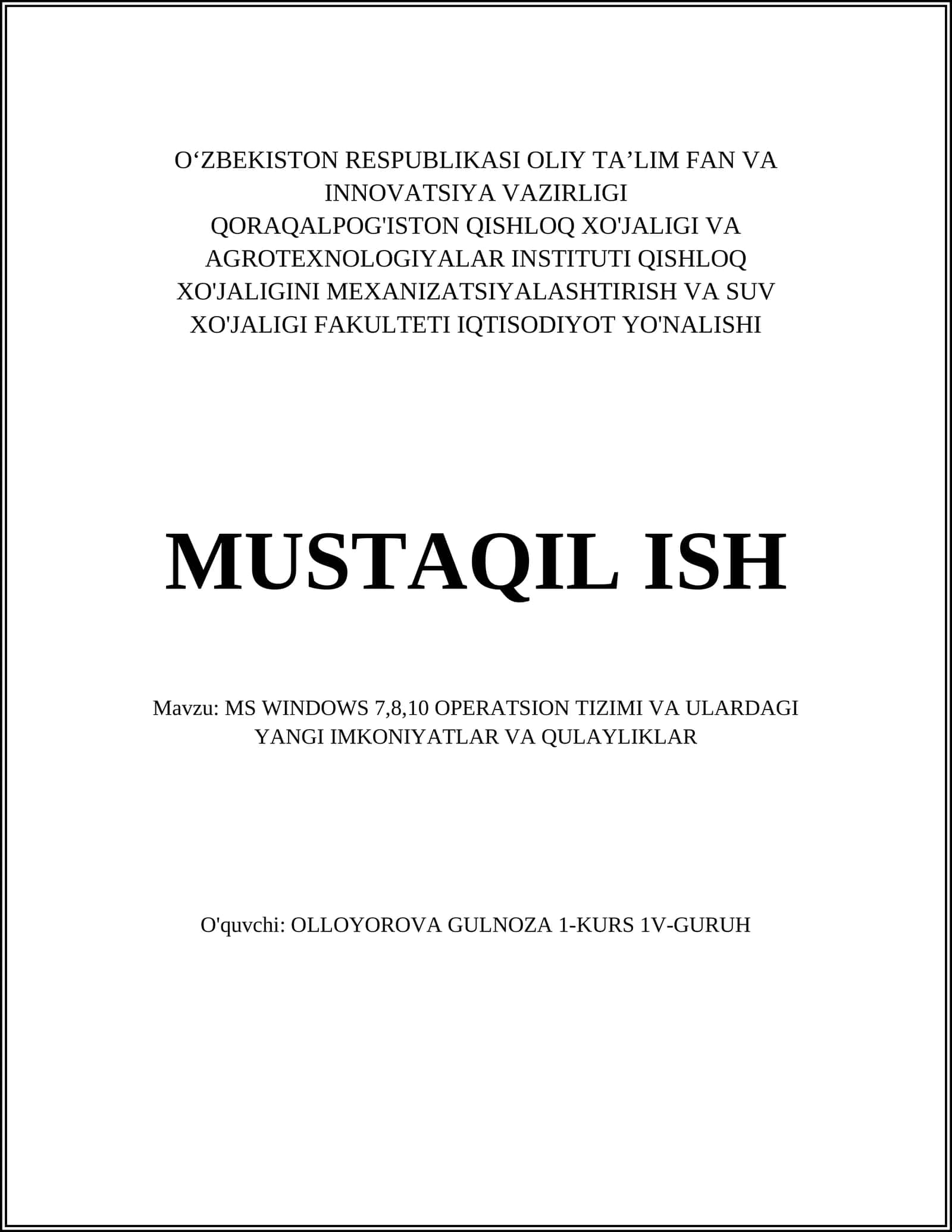 MS WINDOWS 7,8,10 OPERATSION TIZIMI VA ULARDAGI YANGI IMKONIYATLAR VA QULAYLIKLAR
