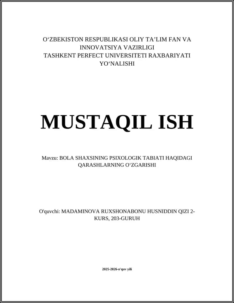 BOLA SHAXSINING PSIXOLOGIK TABIATI HAQIDAGI QARASHLARNING OʻZGARISHI