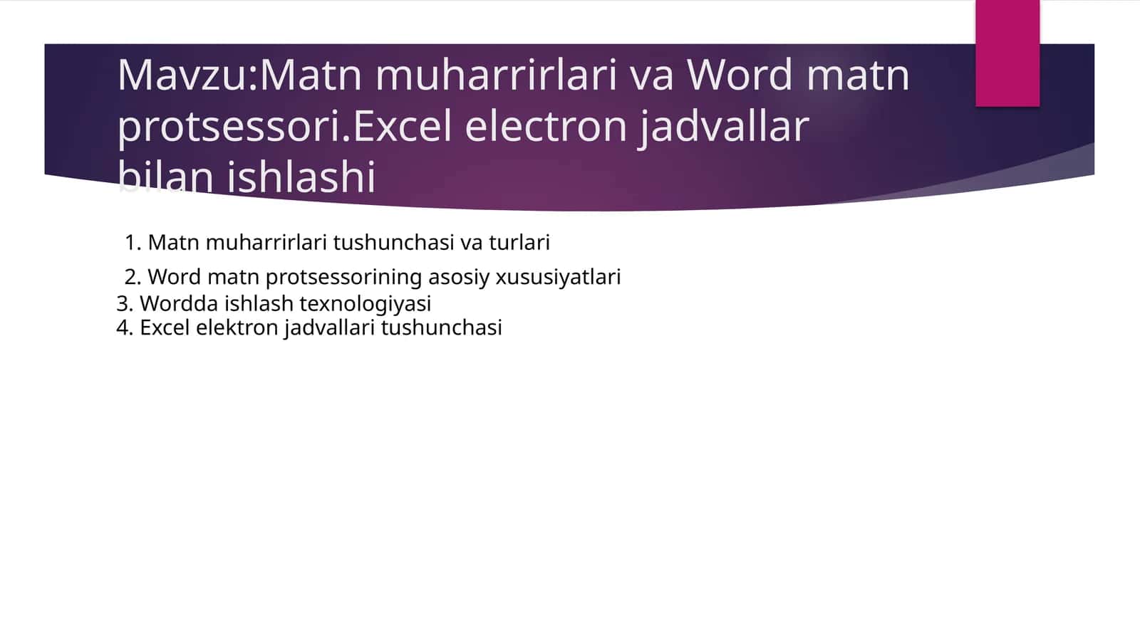 Matnmuharrirlari va Word matn protsessori. Excel elektron jadvallari bilan ishlashi