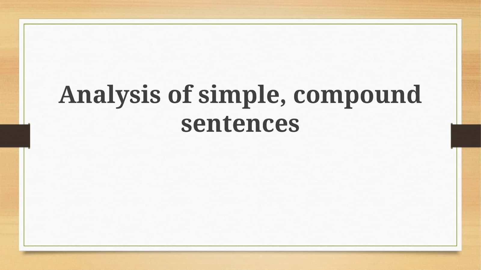 Analysis of simple, compound sentences