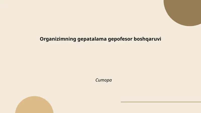 Organizimning gepatalama gepofesor boshqaruvi