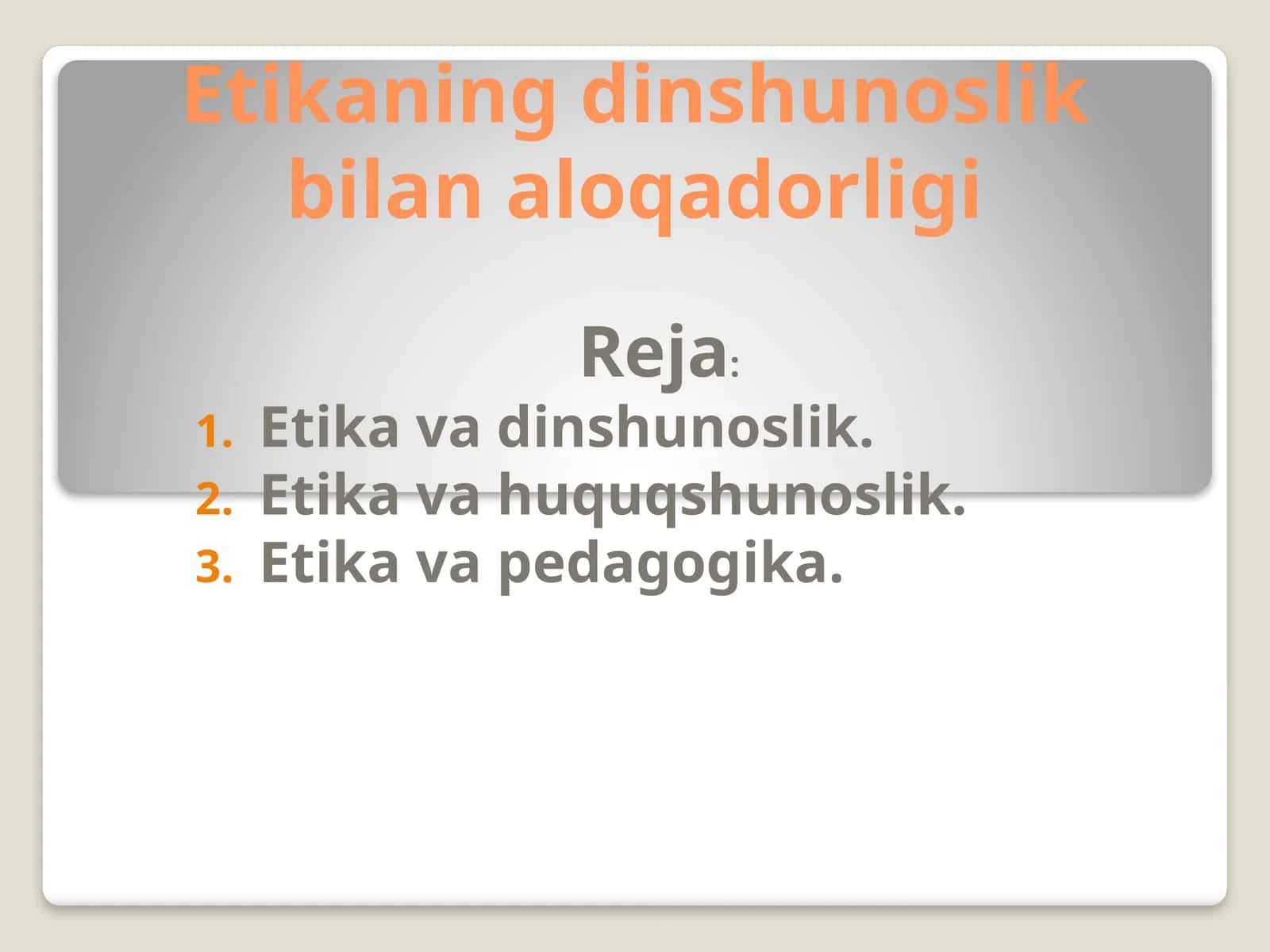 Etikaning dinshunoslik bilan aloqadorligi