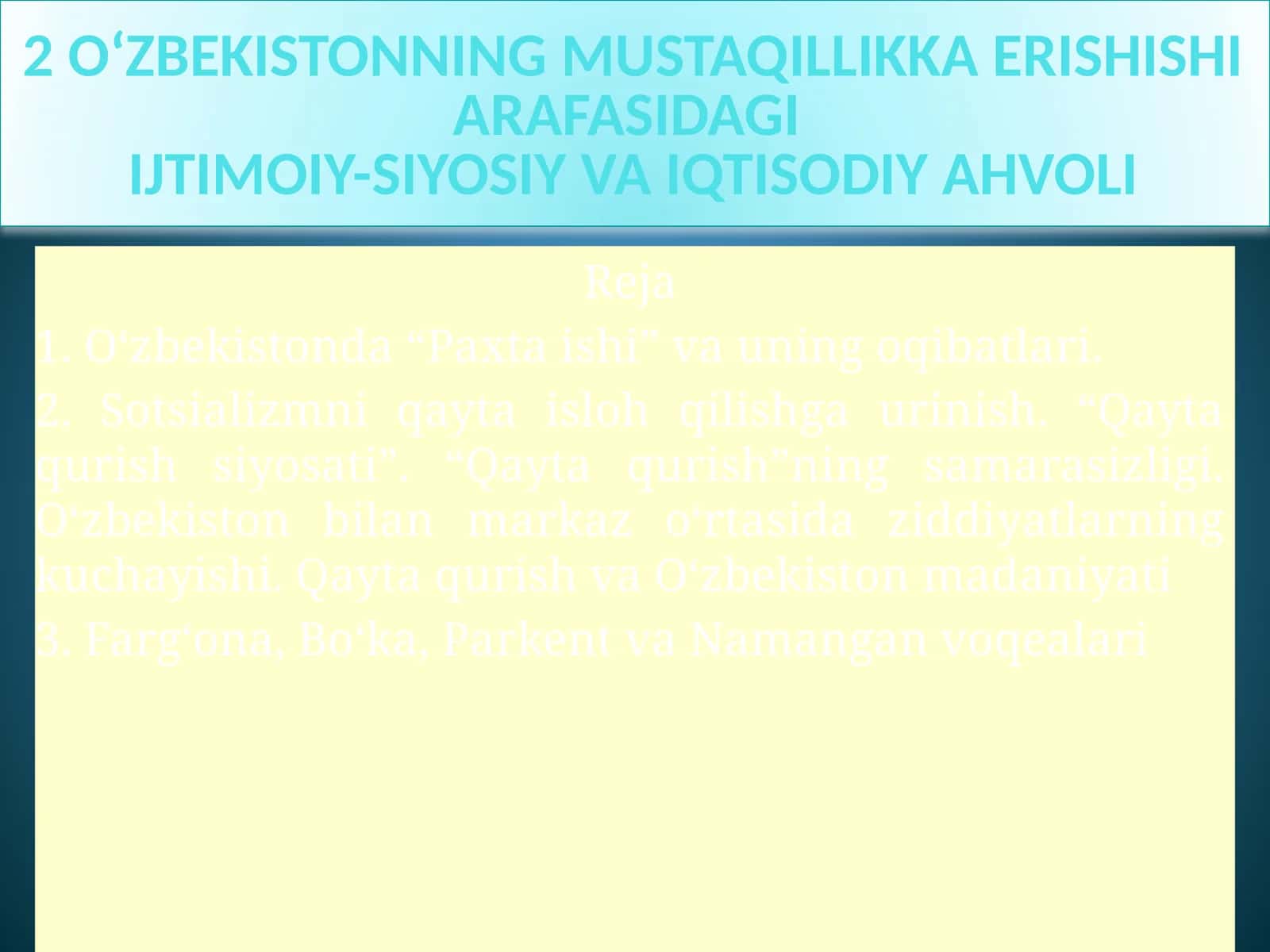 О‘zbekistoning Mustaqillikka Erishishi Arafasida Ijtimoiy-Siyosiy va Iqtisodiy Ahvoli