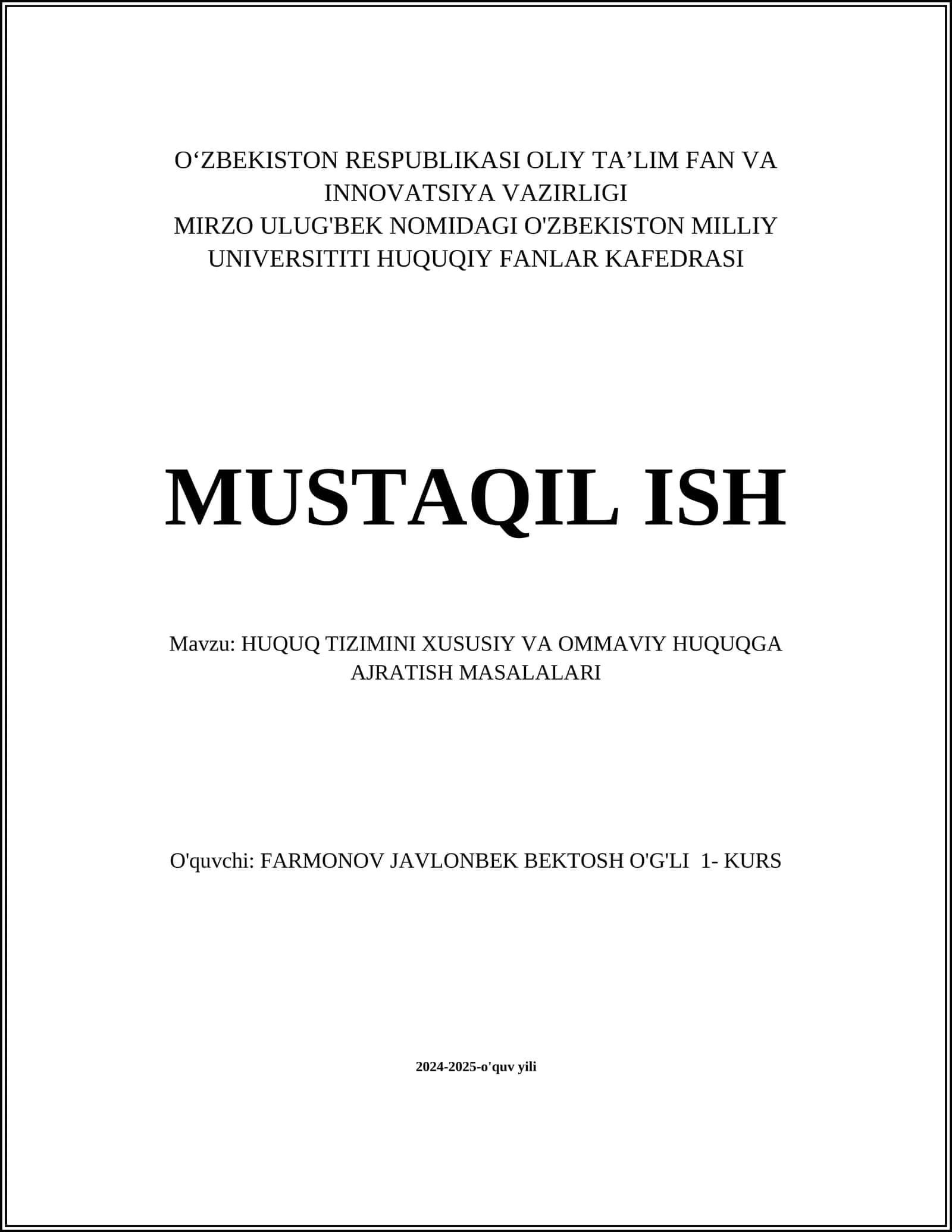 HUQUQ TIZIMINI XUSUSIY VA OMMAVIY HUQUQGA AJRATISH MASALALARI