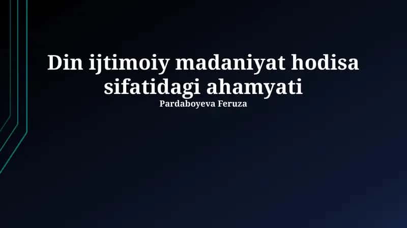 Dinning tarixiy ildizlari va e'tiqod tizimlari