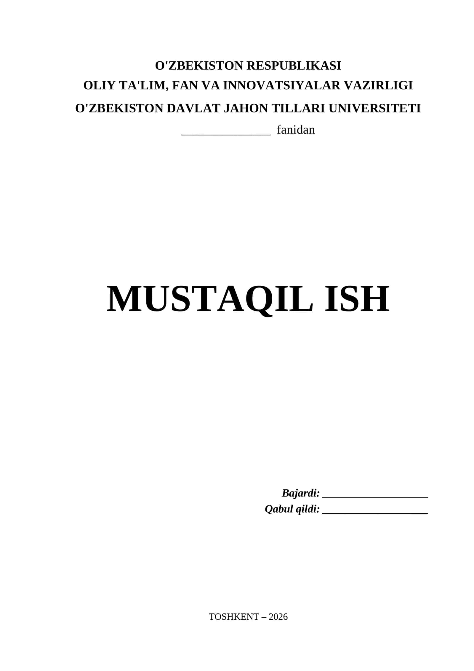 O'zbekiston Davlat Jahon Tillari Universiteti Mustaqil Ish Titul Varaq (.docx)
