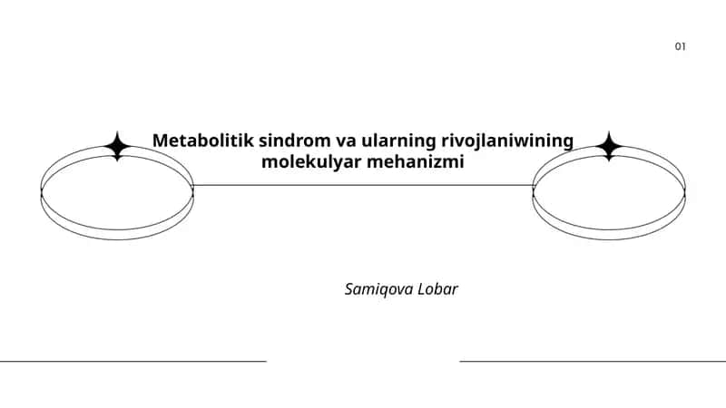 Metabolitik sindrom va ularning rivojlaniwining molekulyar mehanizmi