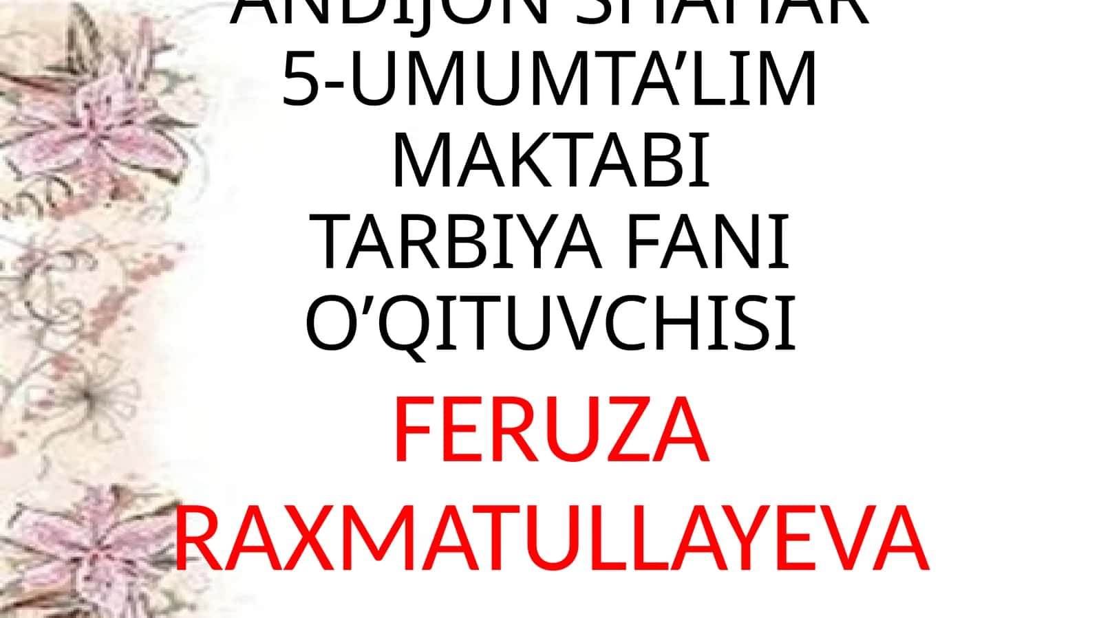 5-sinf Tarbiya fanidan dars ishlanma. Jonivorlarga g'amxo'rlik qilish