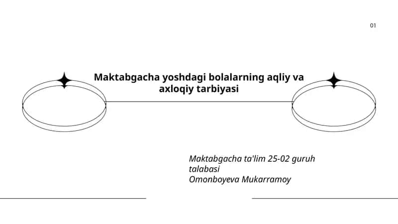 Maktabgacha yoshdagi bolalarning aqliy va axloqiy tarbiyasi