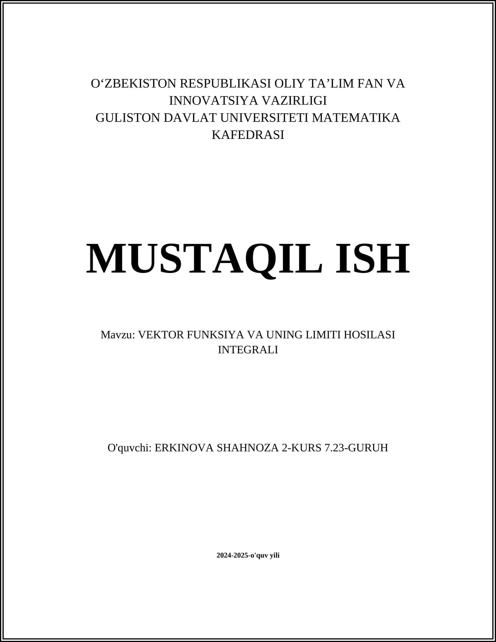 VEKTOR FUNKSIYA VA UNING LIMITI HOSILASI INTEGRALI