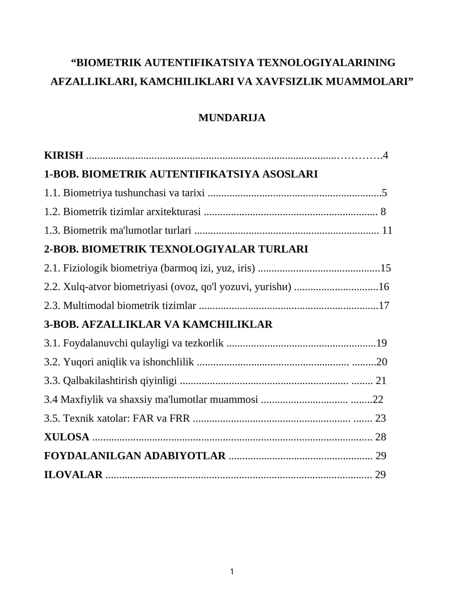 BIOMETRIK AUTENTIFIKATSIYA TEXNOLOGIYALARINING AFZALLIKLARI, KAMCHILIKLARI VA XAVFSIZLIK MUAMMOLARI