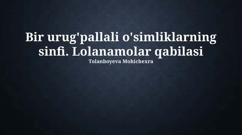 Liliales Tartibidagi O'simliklar
