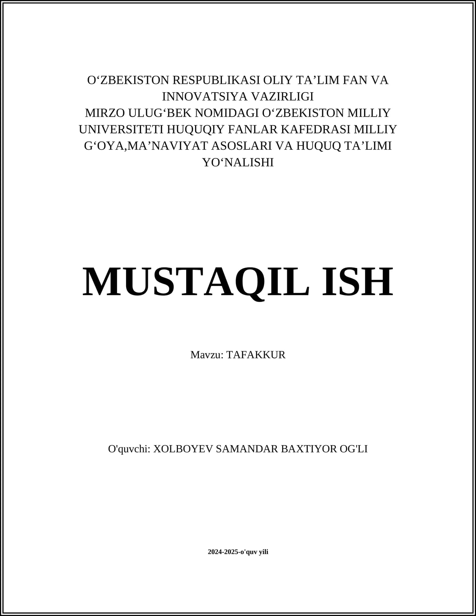 MUSTAQIL ISH Mavzu: TAFAKKUR